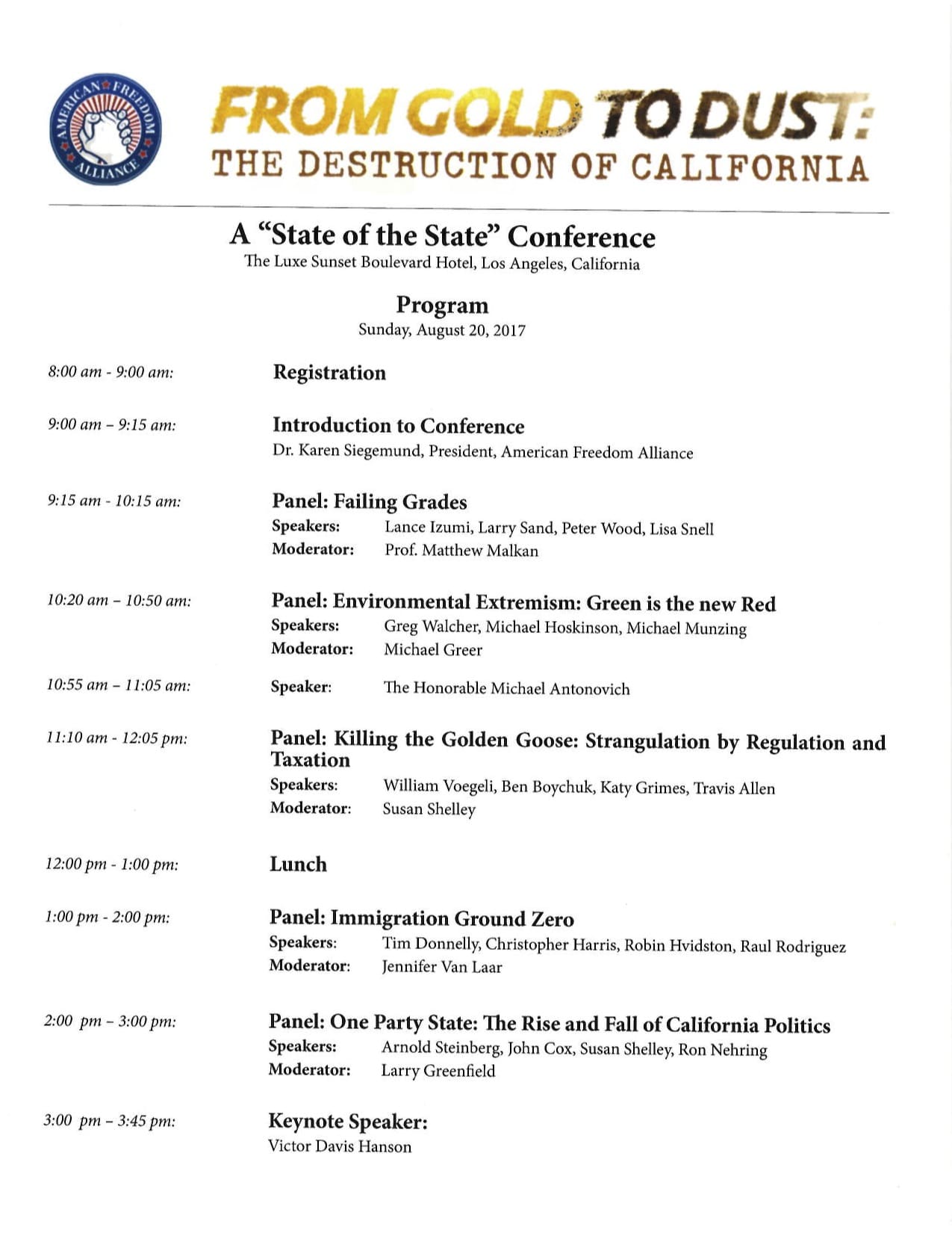 The American Family Association's “From Gold To Dust: The Destruction of California” agenda. 