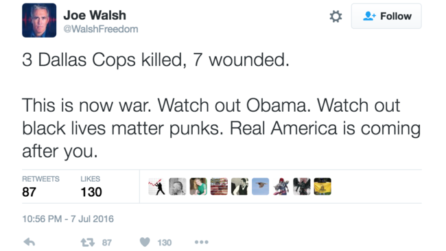 Former congressman Joe Walsh's tweet the night of the Dallas attack