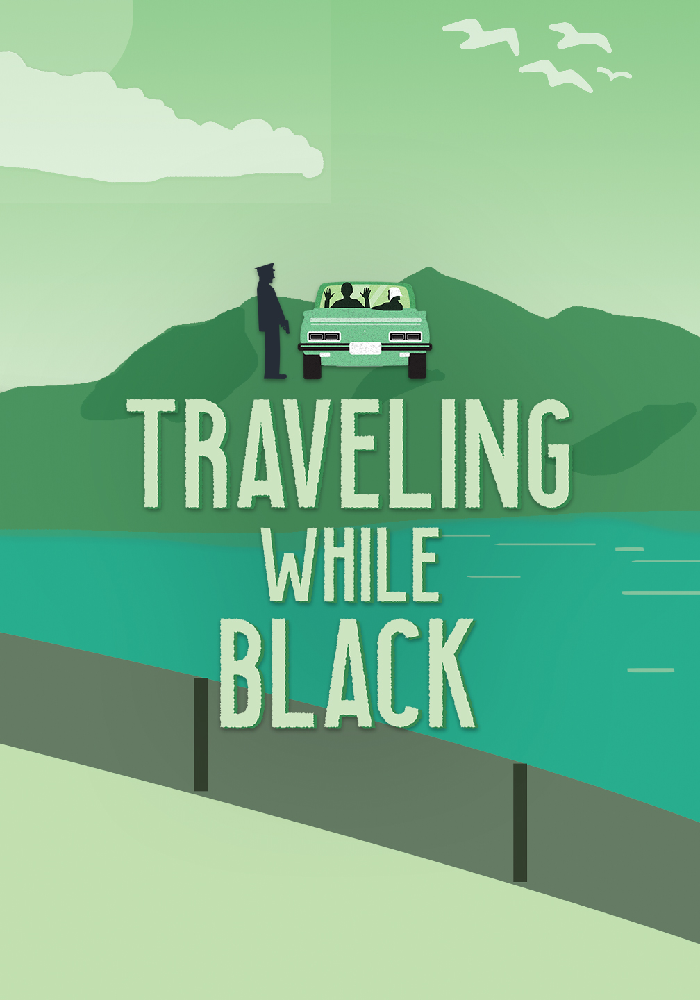 Traveling While Black exhibit flyer