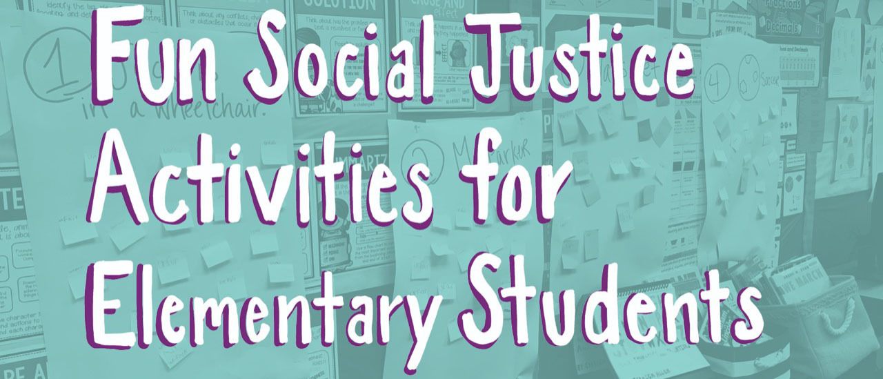 Title: Fun Social Justice Activities over muted background with Image of bulletin board.