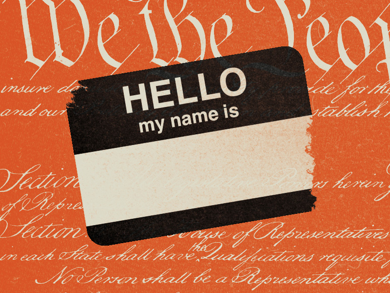 Illustration of âHello, My Name isâ sticker imposed over US Constitution âWe the People.â