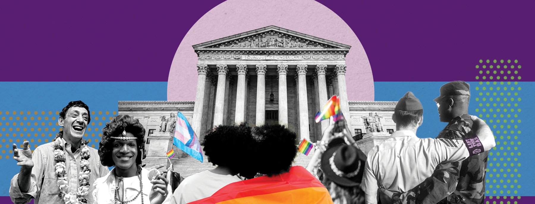 A collage depicting couples and individuals embracing in the foreground with the US Supreme Court in the background