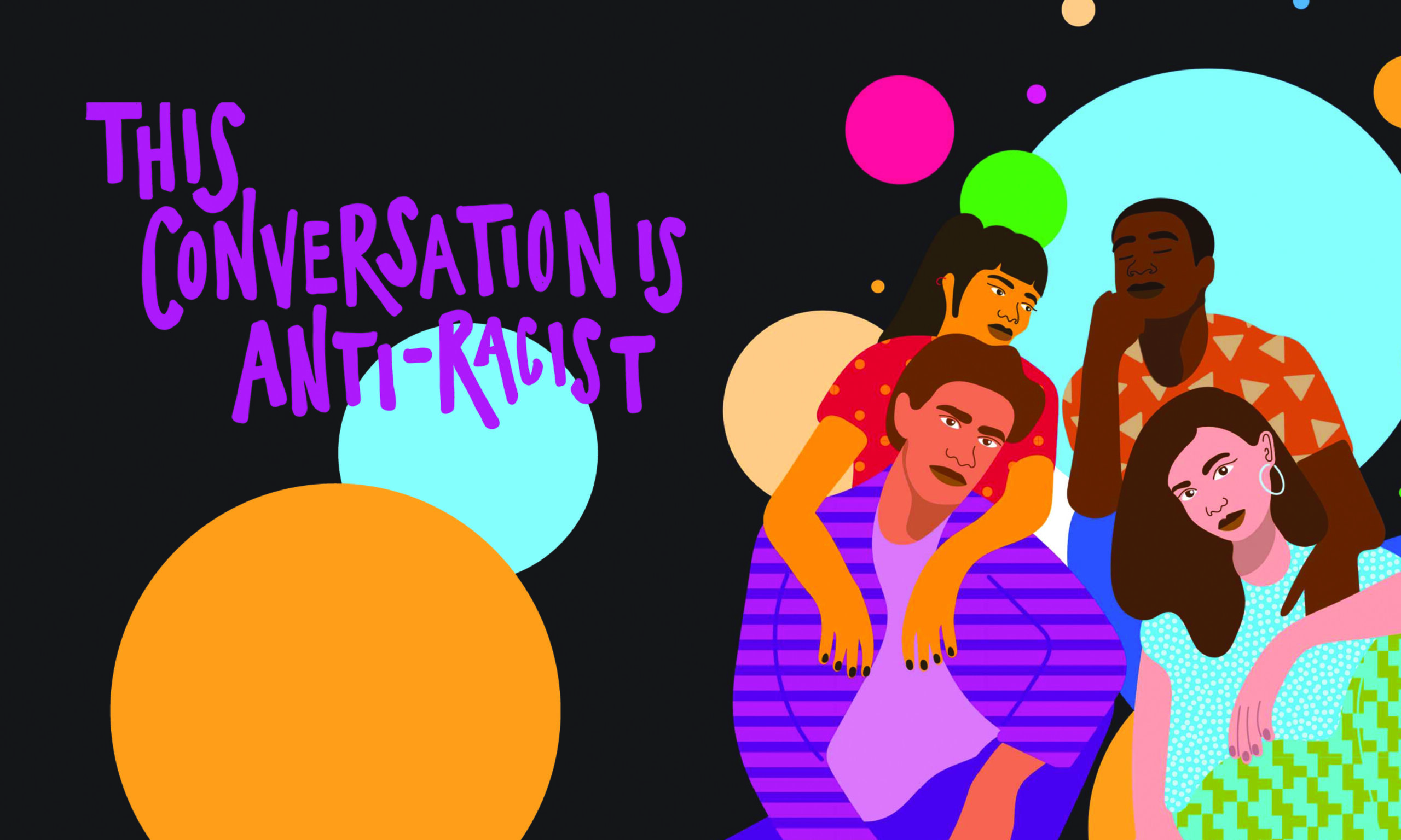 This Conversation Is Anti-Racist