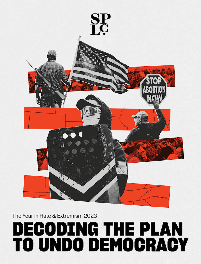 The Year in Hate & Extremism 2023, Decoding the Plan to Undo Democracy